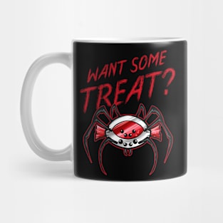 Want Some Treat Candy Sweets Spider Halloween Mug